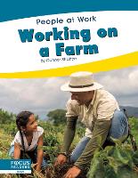 Book Cover for People at Work: Working on a Farm by Connor Stratton