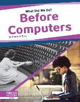 Book Cover for Before Computers by Shannon Berg