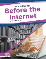 Book Cover for Before the Internet by Samantha Bell