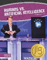 Book Cover for Artificial Intelligence: Humans vs. Artificial Intelligence by Clara MacCarald