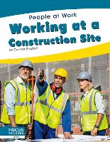 Book Cover for People at Work: Working at a Construction Site by Connor Stratton