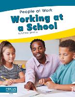 Book Cover for People at Work: Working at a School by Connor Stratton