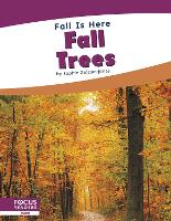 Book Cover for Fall is Here: Fall Trees by Sophie Geister-Jones