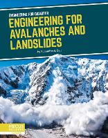 Book Cover for Engineering for Disaster: Engineering for Avalanches and Landslides by Samantha S. Bell