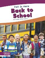 Book Cover for Fall is Here: Back to School by Sophie Geister-Jones