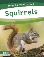Book Cover for Neighborhood Safari: Squirrels by Martha London
