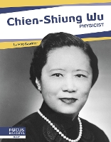 Book Cover for Chien-Shiung Wu by Meg Gaertner