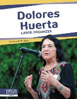 Book Cover for Dolores Huerta by Connor Stratton