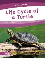 Book Cover for Life Cycle of a Turtle by Meg Gaertner