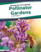 Book Cover for Pollinator Gardens by Nick Rebman