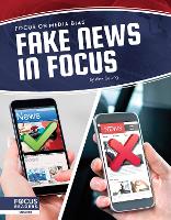 Book Cover for Fake News in Focus by Alex Gatling