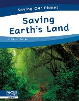 Book Cover for Saving Earth's Land by Brienna Rossiter