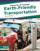 Book Cover for Earth-Friendly Transportation by Nick Rebman