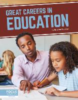 Book Cover for Great Careers in Education by Brienna Rossiter