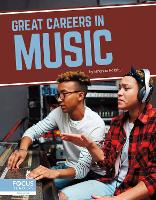 Book Cover for Great Careers in Music by Brienna Rossiter