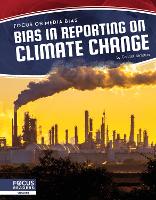 Book Cover for Bias in Reporting on Climate Change by Connor Stratton