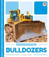 Book Cover for Construction Vehicles: Bulldozers by Aubrey Zalewski
