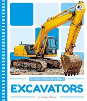 Book Cover for Construction Vehicles: Excavators by Aubrey Zalewski