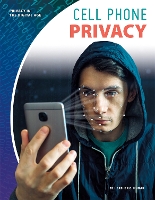 Book Cover for Privacy in the Digital Age: Cell Phone Privacy by Heather C. Hudak