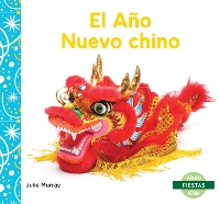 Book Cover for El Año Nuevo chino (Chinese New Year) by Julie Murray