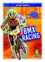 Book Cover for Action Sports: BMX Racing by K. A. Hale