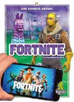 Book Cover for Our Favourite Brands: Fortnite by Emma Huddleston