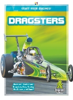 Book Cover for Start Your Engines!: Dragsters by Martha London