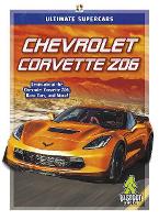 Book Cover for Ultimate Supercars: Chevrolet Corvette Z06 by Janie Havemeyer