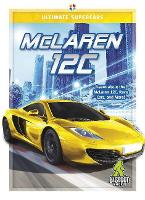 Book Cover for Ultimate Supercars: McLaren 12C by Carrie Myers
