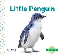 Book Cover for Mini Animals: Little Penguin by Julie Murray