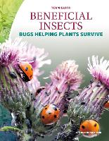 Book Cover for Team Earth: Beneficial Insects by Emma Huddleston