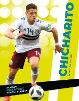 Book Cover for World's Greatest Soccer Players: Chicharito by Michael Decker