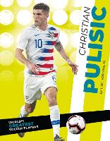 Book Cover for World's Greatest Soccer Players: Christian Pulisic by Todd Kortemeier