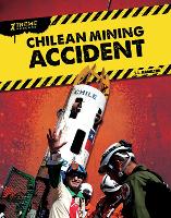 Book Cover for Xtreme Rescues: Chilean Mining Accident by John Hamilton