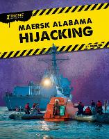 Book Cover for Xtreme Rescues: Maersk Alabama Hijacking by John Hamilton