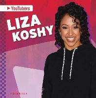 Book Cover for YouTubers: Liza Koshy by Jessica Rusick