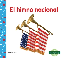 Book Cover for El himno nacional (National Anthem) by Julie Murray