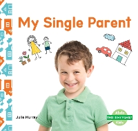 Book Cover for This is My Family: My Single Parent by Julie Murray