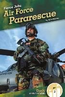 Book Cover for Fierce Jobs: Air Force Pararescue by Julie Murray