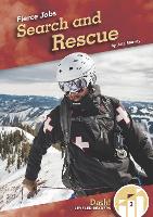 Book Cover for Fierce Jobs: Search and Rescue by Julie Murray