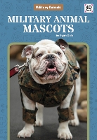 Book Cover for Military Animals: Military Animal Mascots by Ryan Gale