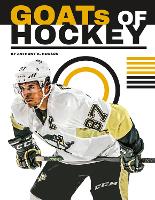 Book Cover for GOATs of Hockey by Anthony K. Hewson