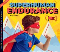 Book Cover for Superhuman Endurance by Kelly Doudna