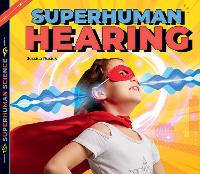 Book Cover for Superhuman Hearing by Jessica Rusick