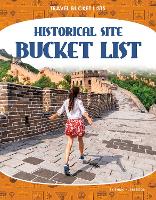 Book Cover for Travel Bucket Lists: Historical Site Bucket List by Emma Huddleston