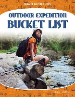 Book Cover for Travel Bucket Lists: Outdoor Expedition Bucket List by Emma Huddleston