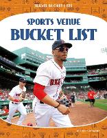 Book Cover for Travel Bucket Lists: Sports Venue Bucket List by Todd Kortemeier