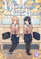 Book Cover for Bloom Into You (Light Novel): Regarding Saeki Sayaka Vol. 2 by Nakatani Nio