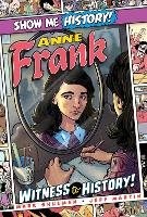 Book Cover for Anne Frank: Witness to History! by Mark Shulman
