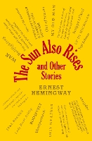 Book Cover for The Sun Also Rises and Other Stories by Ernest Hemingway